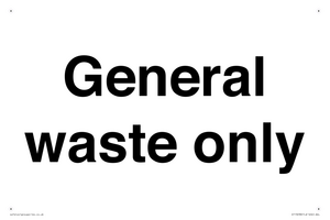 General waste only